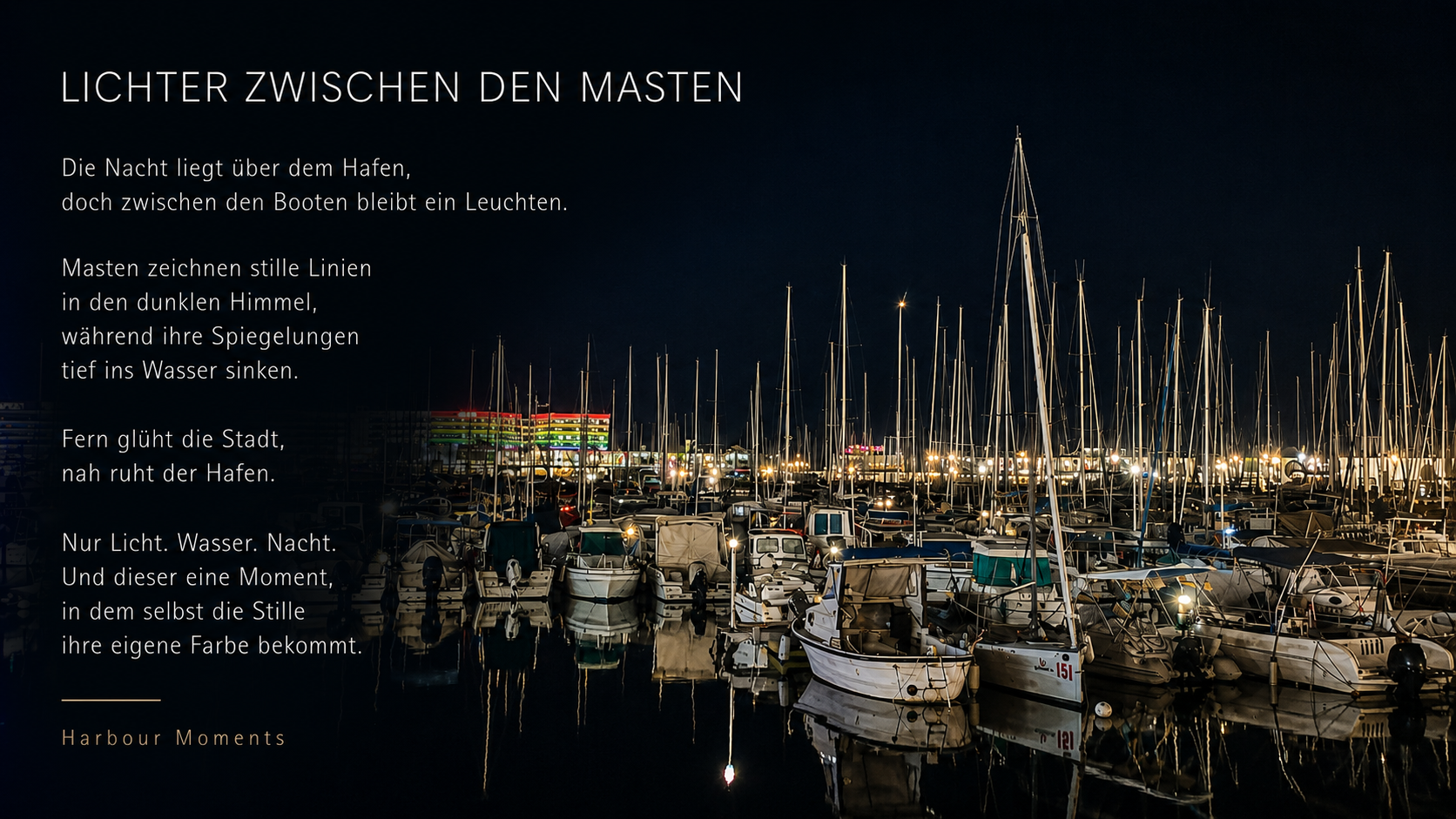 Lichter zwischen den Masten